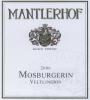 Mantlerhof, Gruner Veltliner, Mosburgerin, 2011