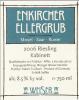 Weiser-Kunstler Riesling Enkircher Ellergrub Kabinett 2007